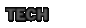 TECH
